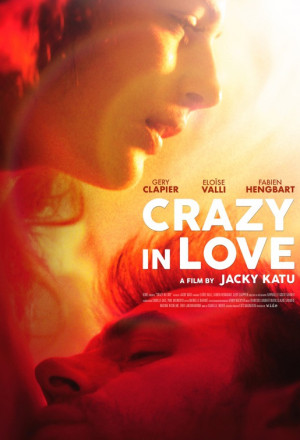 مشاهدة فيلم Crazy In Love 2017 مترجم