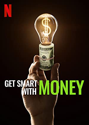 مشاهدة فيلم Get Smart with Money 2022 مترجم