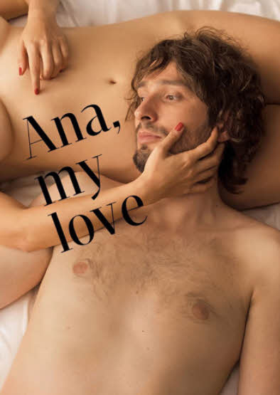 مشاهدة فيلم Ana, My Love 2017 مترجم