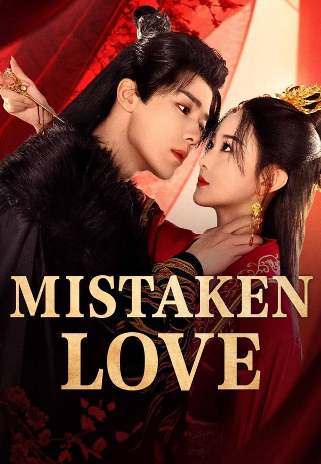 مسلسل حب خاطئ Mistaken Love مترجم كامل