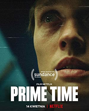 مشاهدة فيلم Prime Time 2021 مترجم