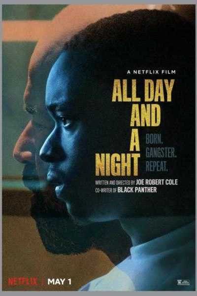 مشاهدة فيلم All Day and a Night 2020 مترجم