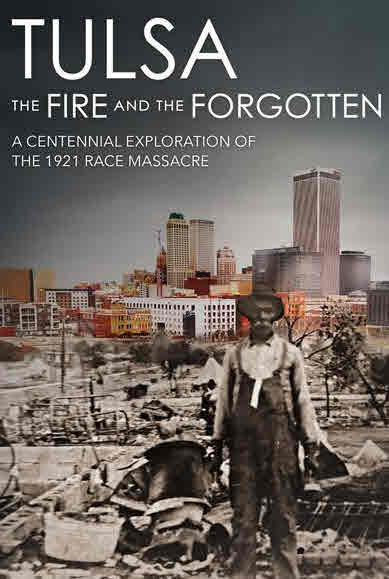 مشاهدة فيلم Tulsa: The Fire and the Forgotten 2021 مترجم