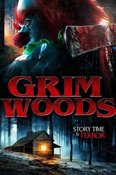 مشاهدة فيلم Grim Woods 2019 مترجم