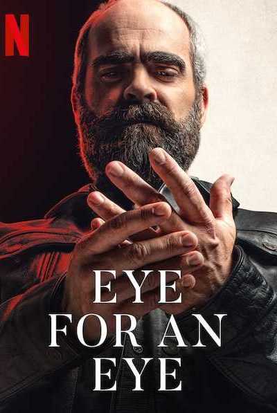 مشاهدة فيلم Eye for an Eye 2019 مترجم