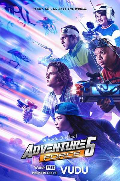 مشاهدة فيلم Adventure Force 5 2019 مترجم