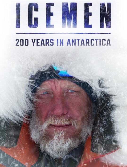 مشاهدة فيلم Icemen: 200 Years in Antarctica 2020 مترجم