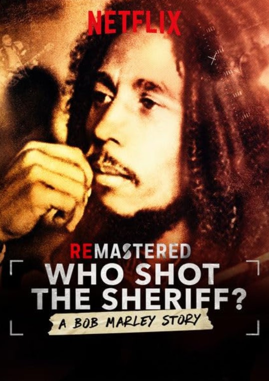 مشاهدة فيلم ReMastered: Who Shot the Sheriff? 2018 مترجم