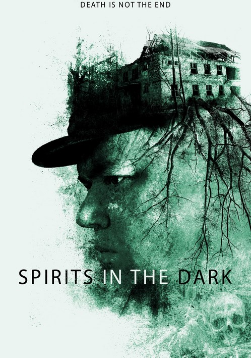 مشاهدة فيلم Spirits in the Dark 2020 مترجم