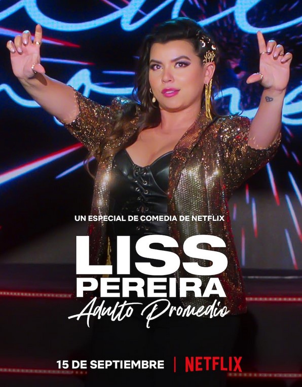 مشاهدة فيلم Liss Pereira: Adulto Promedio 2022 مترجم