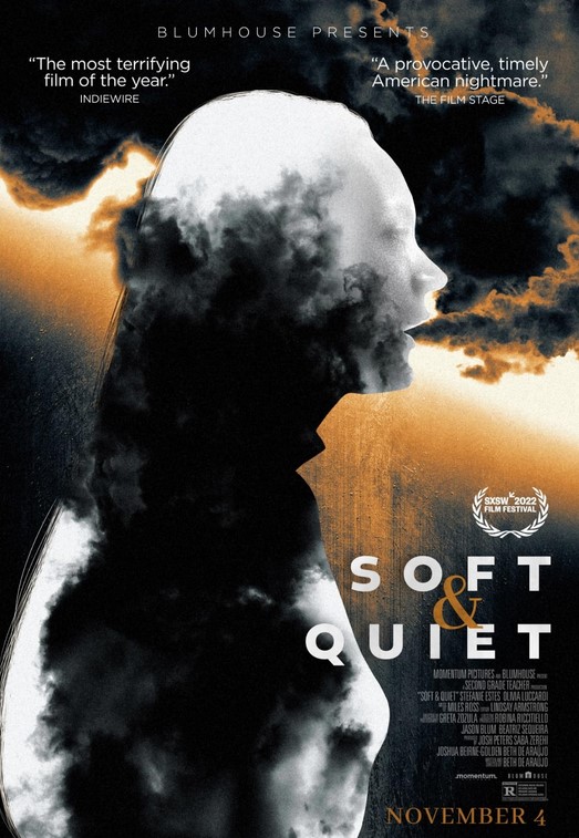 مشاهدة فيلم Soft & Quiet 2022 مترجم
