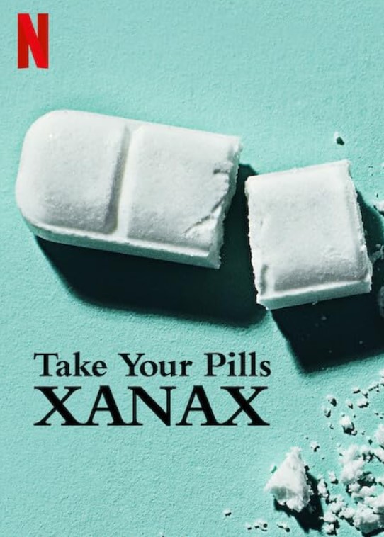 مشاهدة فيلم Take Your Pills: Xanax 2022 مترجم