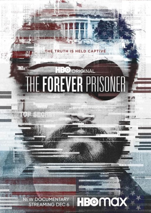 مشاهدة فيلم The Forever Prisoner 2021 مترجم