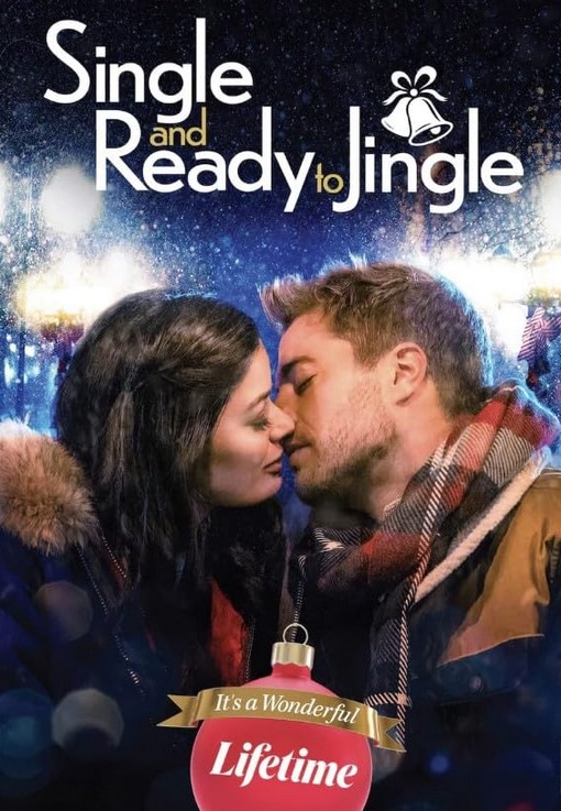مشاهدة فيلم Single and Ready to Jingle 2022 مترجم