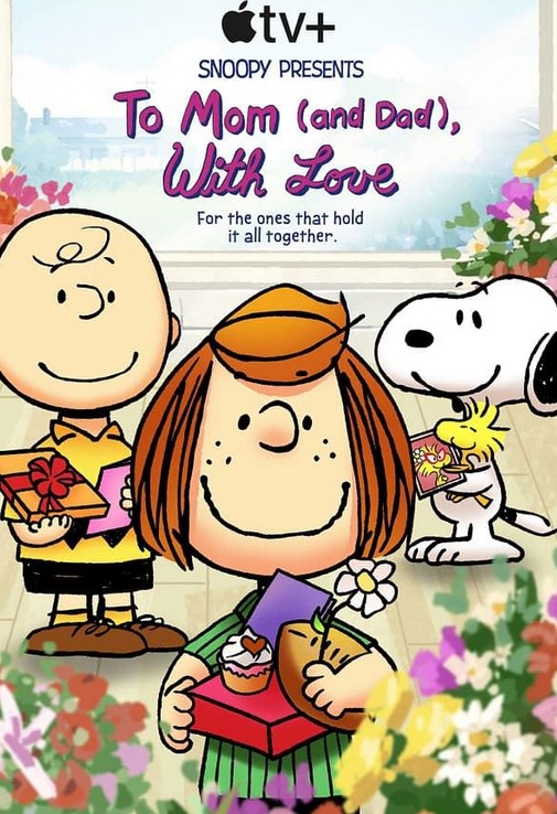 فيلم Snoopy Presents: To Mom (and Dad), with Love 2022 مترجم