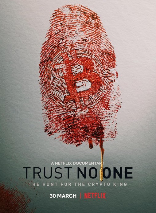فيلم Trust No One: The Hunt for the Crypto King 2022 مترجم
