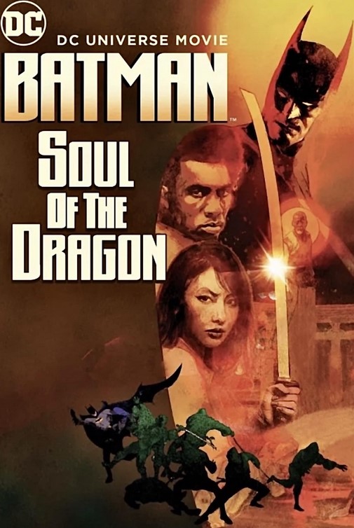 مشاهدة فيلم Batman: Soul of the Dragon 2021 مترجم