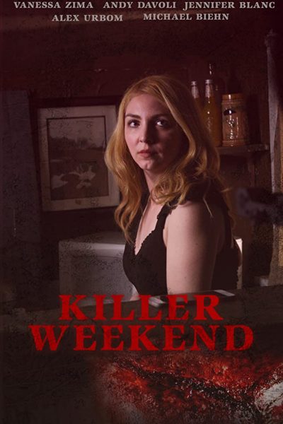 مشاهدة فيلم Killer Weekend 2020 مترجم