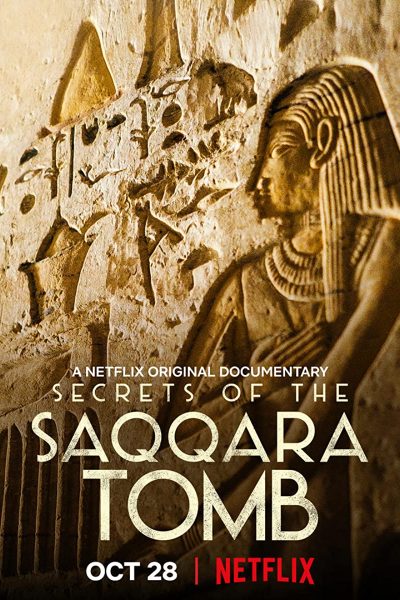 مشاهدة فيلم Secrets of the Saqqara Tomb 2020 مترجم
