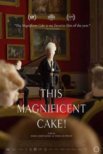 مشاهدة فيلم This Magnificent Cake! 2018 مترجم