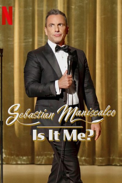 مشاهدة فيلم Sebastian Maniscalco: Is It Me? 2022 مترجم