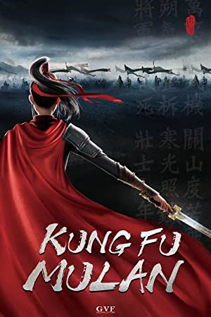 مشاهدة فيلم Kung Fu Mulan 2020 مترجم