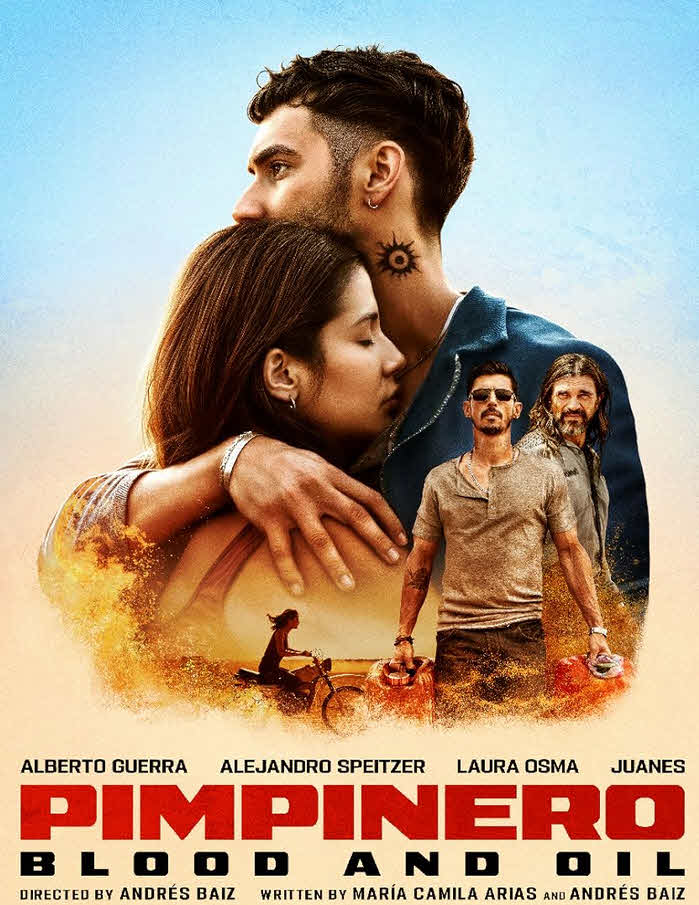 مشاهدة فيلم Pimpinero Blood And Oil 2024 مترجم