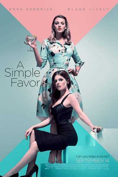 مشاهدة فيلم A Simple Favor 2018 مترجم