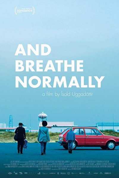 مشاهدة فيلم And Breathe Normally 2018 مترجم