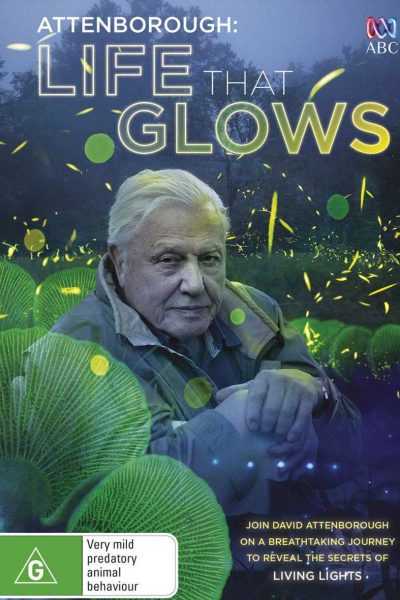 مشاهدة فيلم Attenborough’s Life That Glows 2016 مترجم