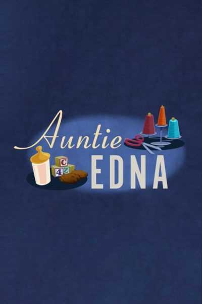 مشاهدة فيلم Auntie Edna 2018 مترجم