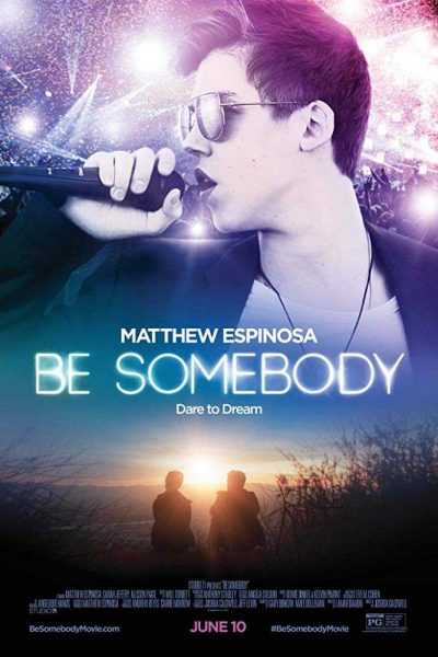 مشاهدة فيلم Be Somebody 2016 مترجم