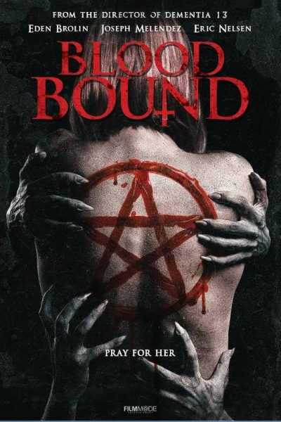مشاهدة فيلم Blood Bound 2019 مترجم