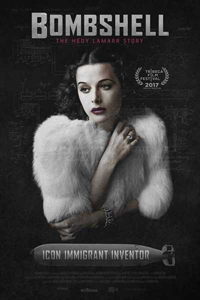 مشاهدة فيلم Bombshell The Hedy Lamarr Story 2017 مترجم