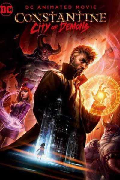 مشاهدة فيلم Constantine City of Demons 2018 مترجم
