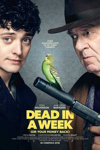 مشاهدة فيلم Dead In A Week Or Your Money Back 2018 مترجم
