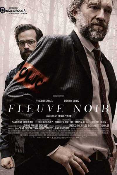 مشاهدة فيلم Fleuve noir 2018 مترجم