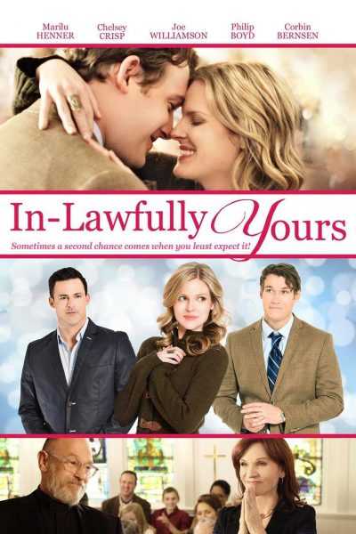 مشاهدة فيلم In-Lawfully Yours 2016 مترجم