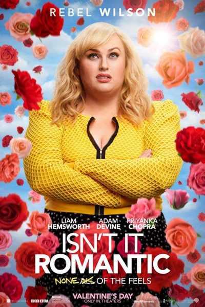 مشاهدة فيلم Isn’t It Romantic 2019 مترجم
