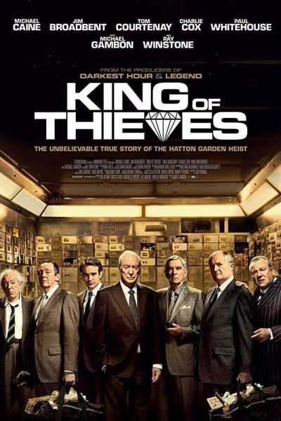 مشاهدة فيلم King Of Thieves 2018 مترجم