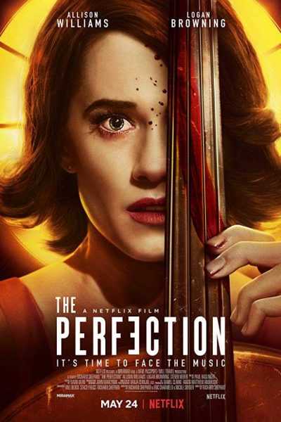مشاهدة فيلم The Perfection 2018 مترجم