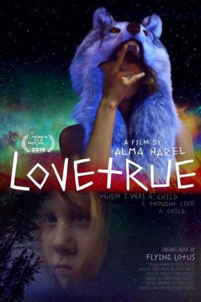 مشاهدة فيلم LoveTrue 2016 مترجم