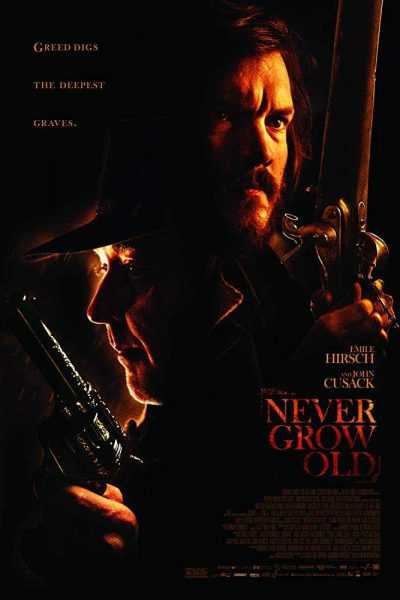 مشاهدة فيلم Never Grow Old 2019 مترجم