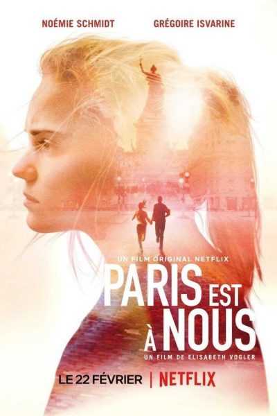 مشاهدة فيلم Paris Is Us 2019 مترجم
