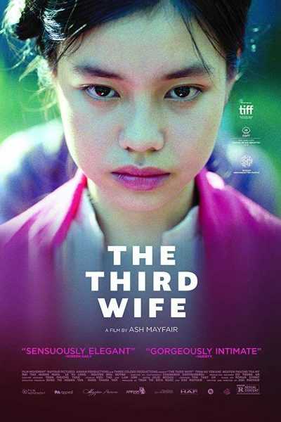 مشاهدة فيلم The Third Wife 2018 مترجم