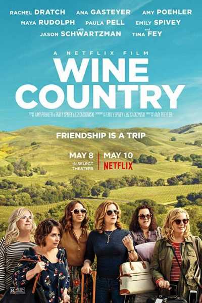 مشاهدة فيلم Wine Country 2019 مترجم