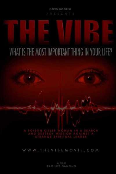 مشاهدة فيلم The Vibe 2019 مترجم