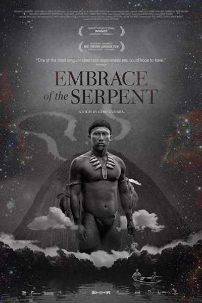 مشاهدة فيلم Embrace Of The Serpent 2015 مترجم