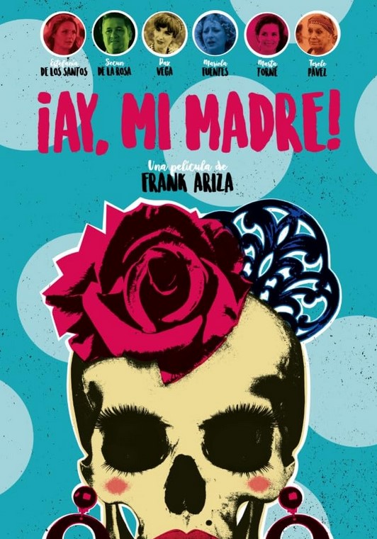 مشاهدة فيلم ¡Ay, mi madre! 2019 مترجم