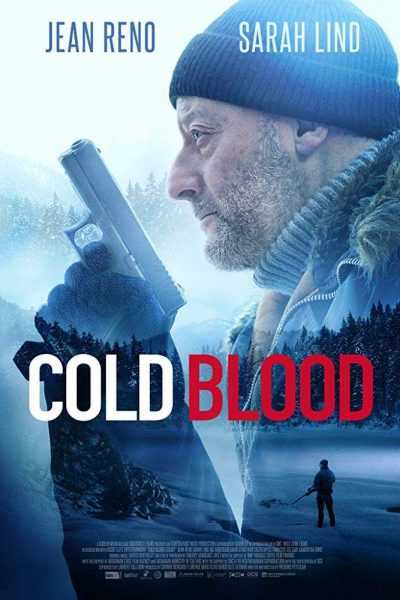 مشاهدة فيلم Cold Blood Legacy 2019 مترجم